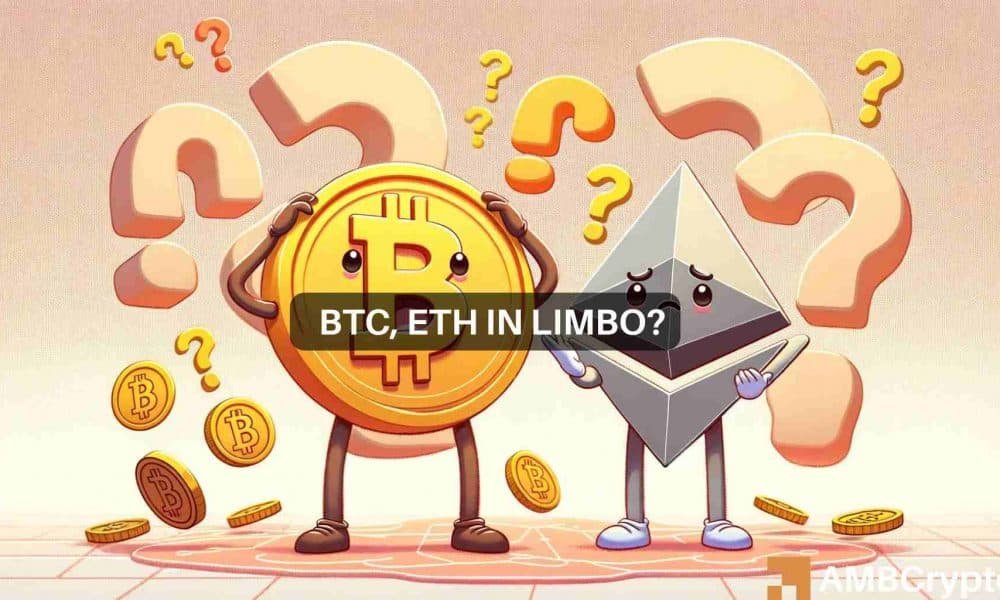 Bitcoin & Ethereum – Traders, should you play this waiting game?